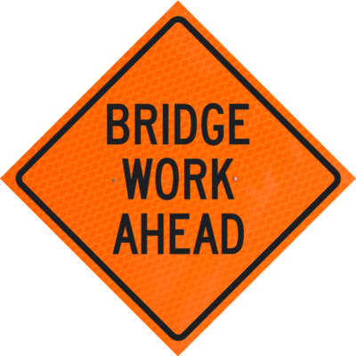 bridge work ahead orange diamond grade roll up
