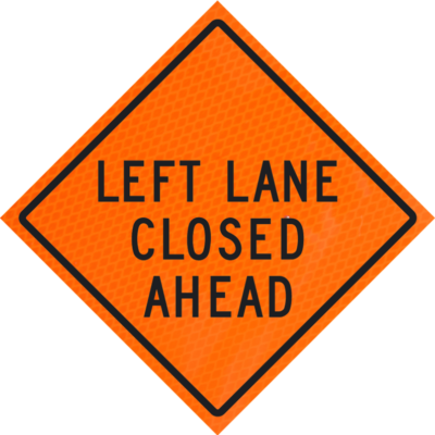 left lane closed ahead roll up sign
