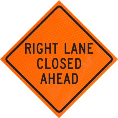 right lane closed ahead orange diamond grade roll up