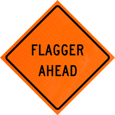 flagger ahead words orange diamond grade roll up