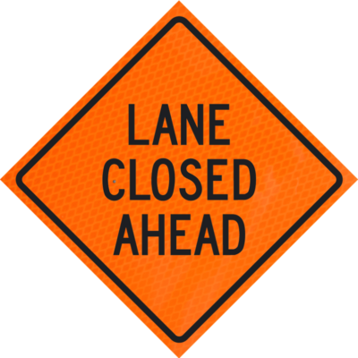 lane closed ahead orange diamond grade roll up