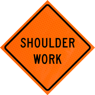 shoulder work words sign orange diamond grade roll up