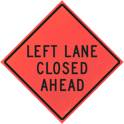 left lane closed ahead deep orange diamond roll up