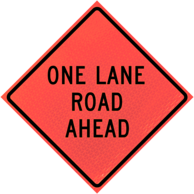 one lane road ahead deep orange diamond roll up