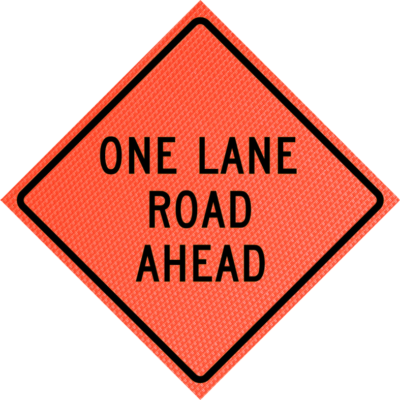 one lane road ahead marathon orange roll up sign
