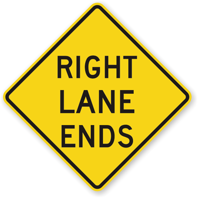 right lane ends yellow sign