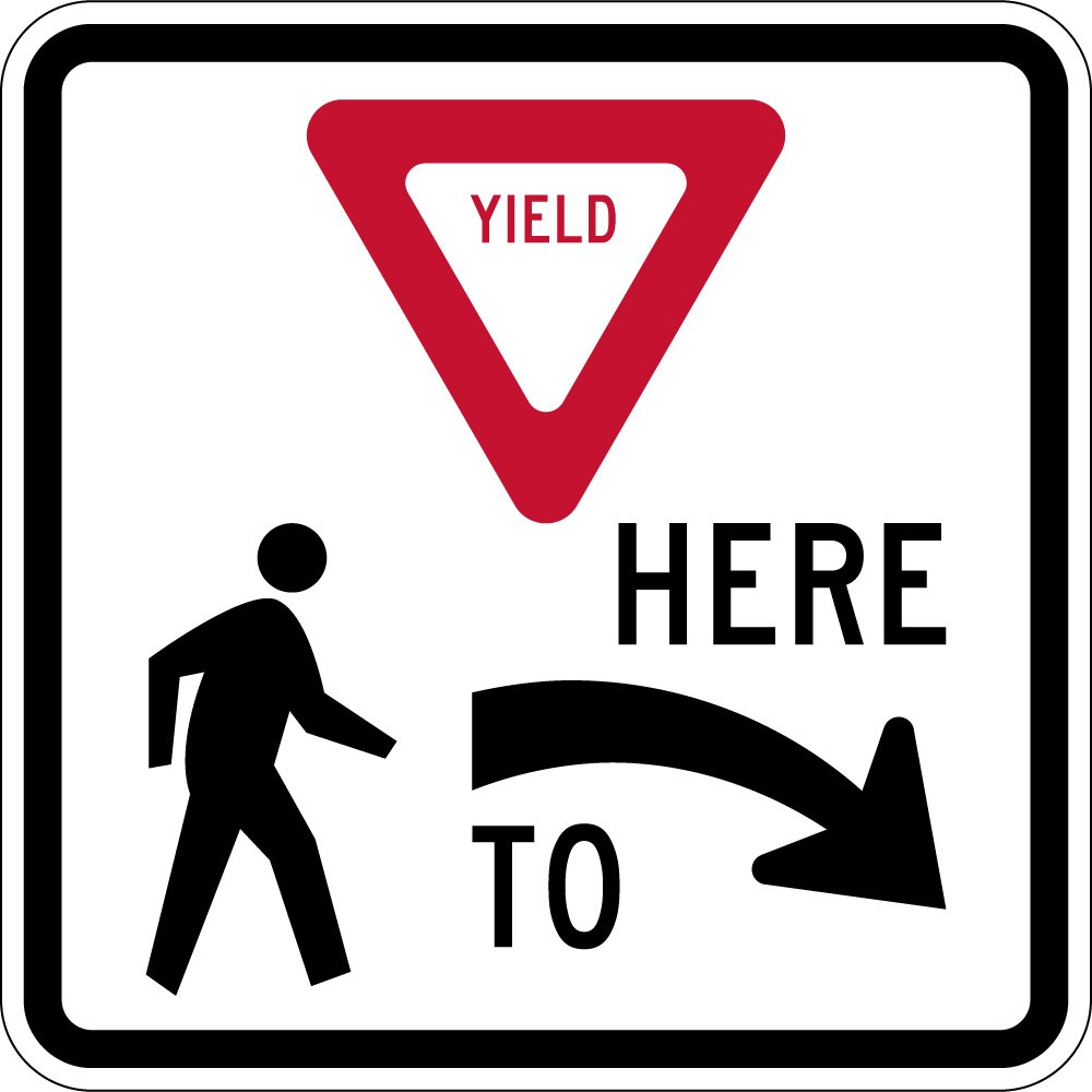 YIELD HERE TO PEDESTRIANS (RIGHT)