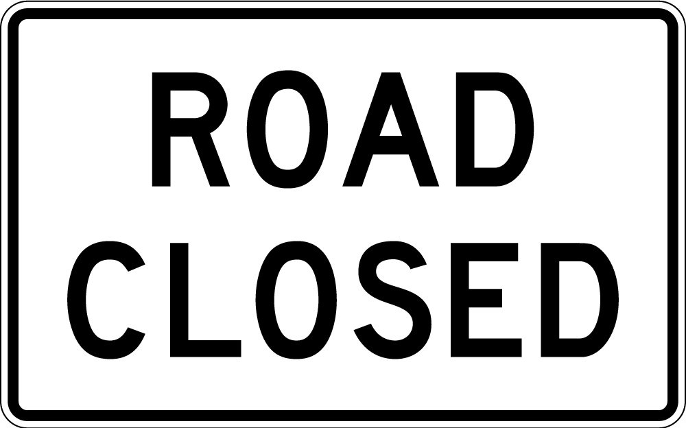 ROAD CLOSED (R11-2)
