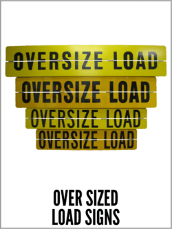 Oversize Load Signs