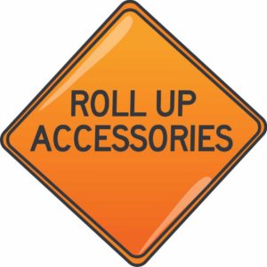 Roll Up Accessories