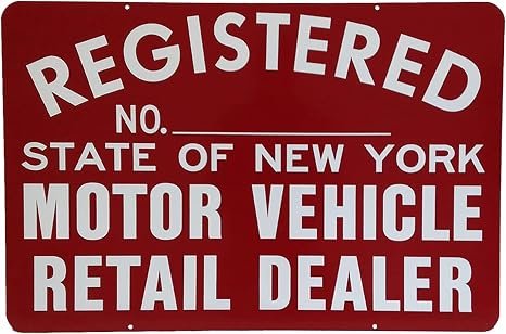 Registered No. State of New York Motor Vehicle Retail Dealer Sign 36x24