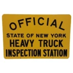 Official State of New York Heavy Truck Inspection Sign