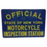 Official State of New York Motorcycle Inspection Station Sign