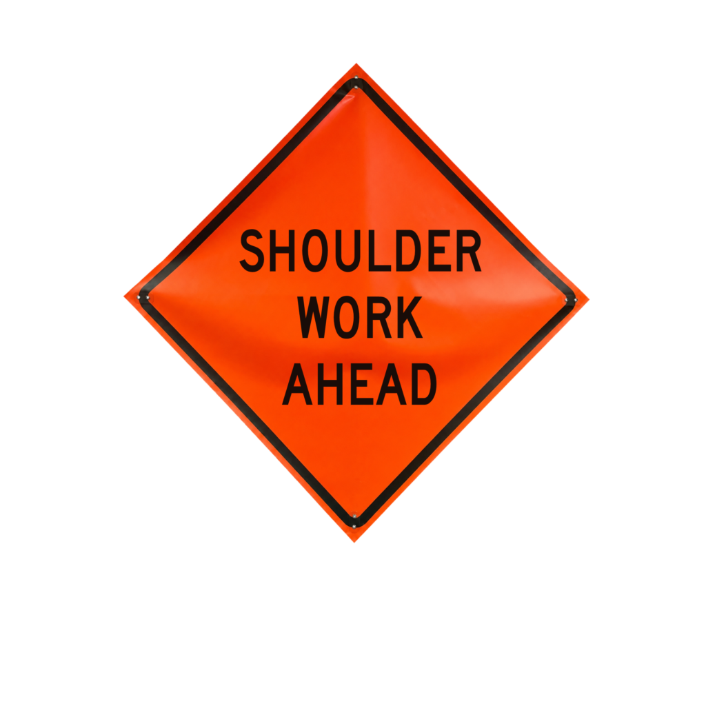 Eastern Metal Signs and Safety daytime use non-reflective orange roll-up sign reading Shoulder Work Ahead