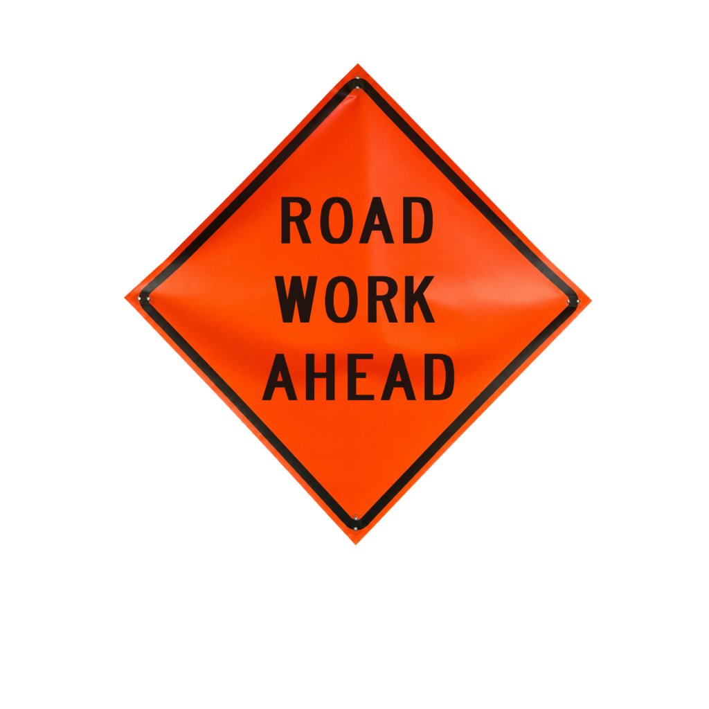 Eastern Metal Signs and Safety daytime use non-reflective orange roll-up sign reading Road Work Ahead
