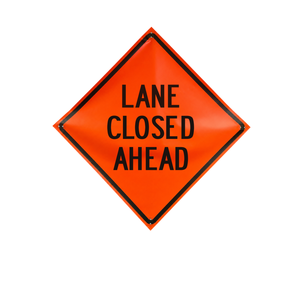 Eastern Metal Signs and Safety daytime use non-reflective orange roll-up sign reading Lane Closed Ahead