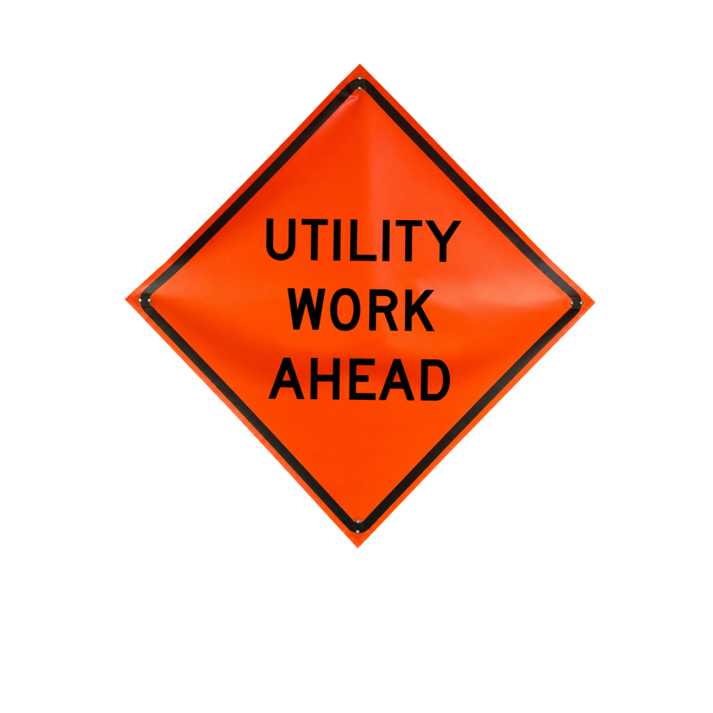 Eastern Metal Signs and Safety daytime use non-reflective orange roll-up sign reading Utility Work Ahead